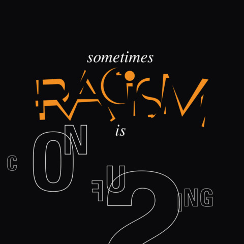 confusing racism